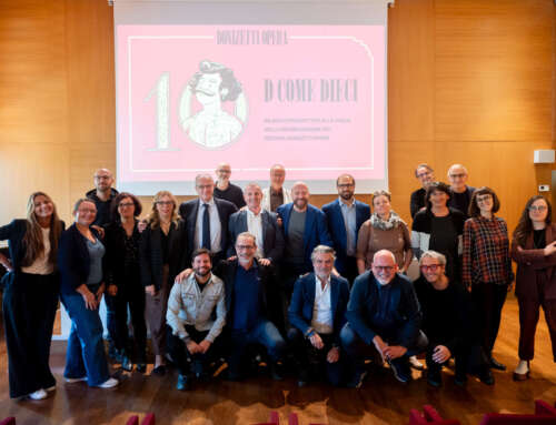 D COME DIECI: DONIZETTI OPERA PREPARES FOR TENTH EDITION, THE LAST ONE SIGNED BY ARTISTIC DIRECTOR FRANCESCO MICHELI